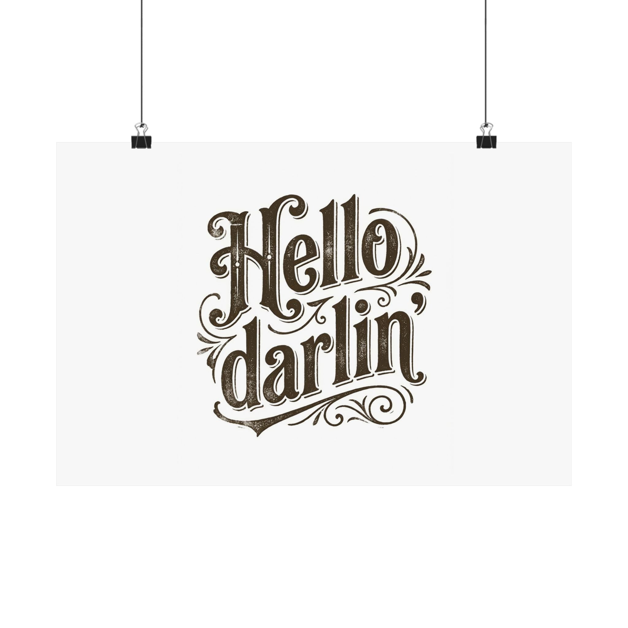 Hello Darlin' Poster