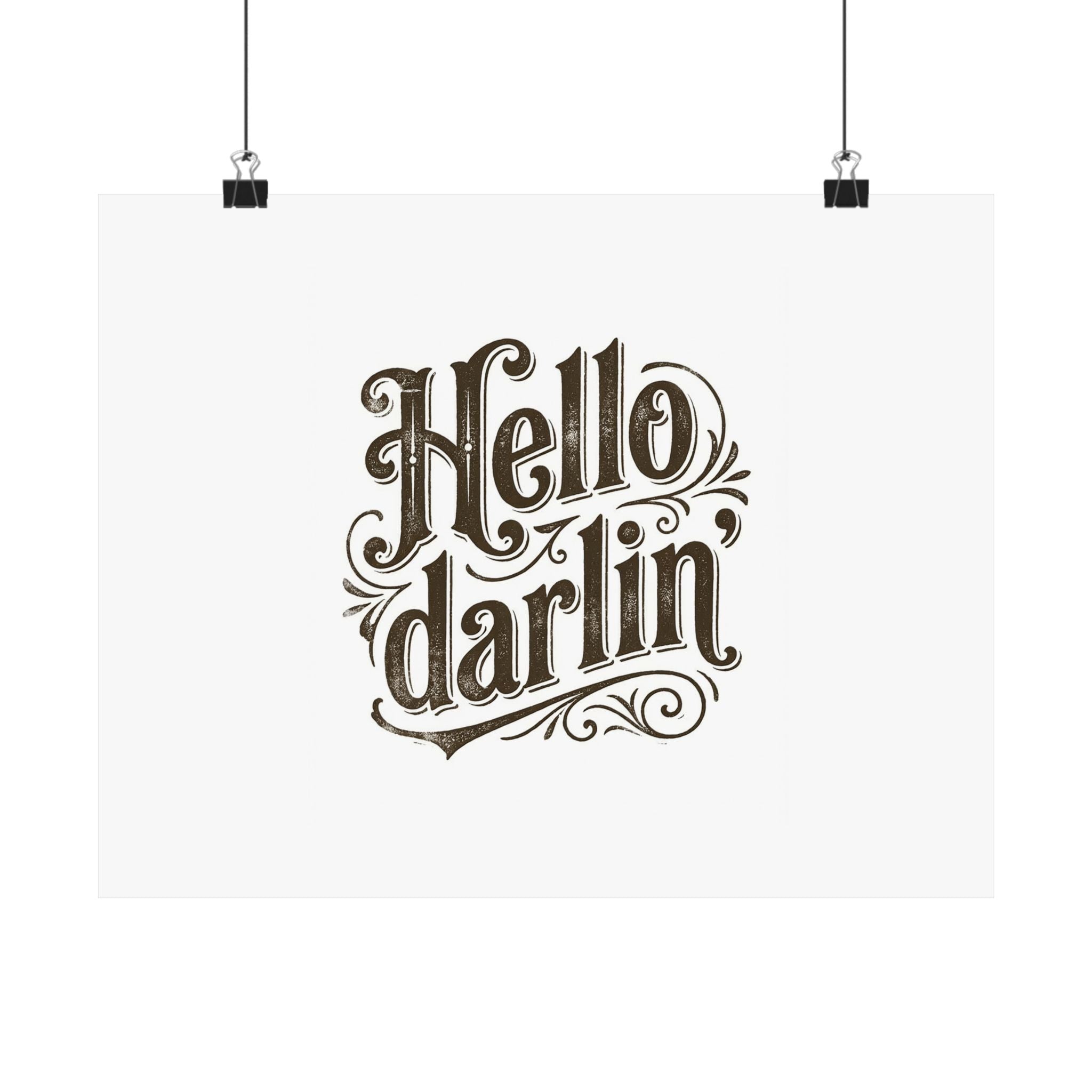 Hello Darlin' Poster