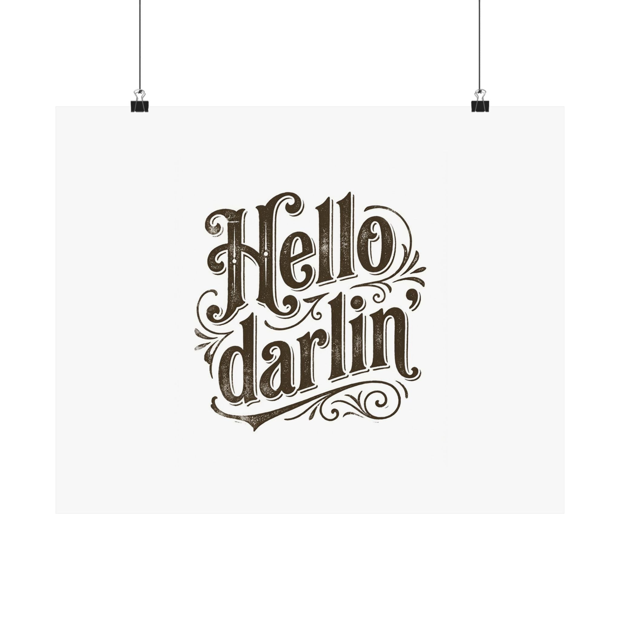 Hello Darlin' Poster