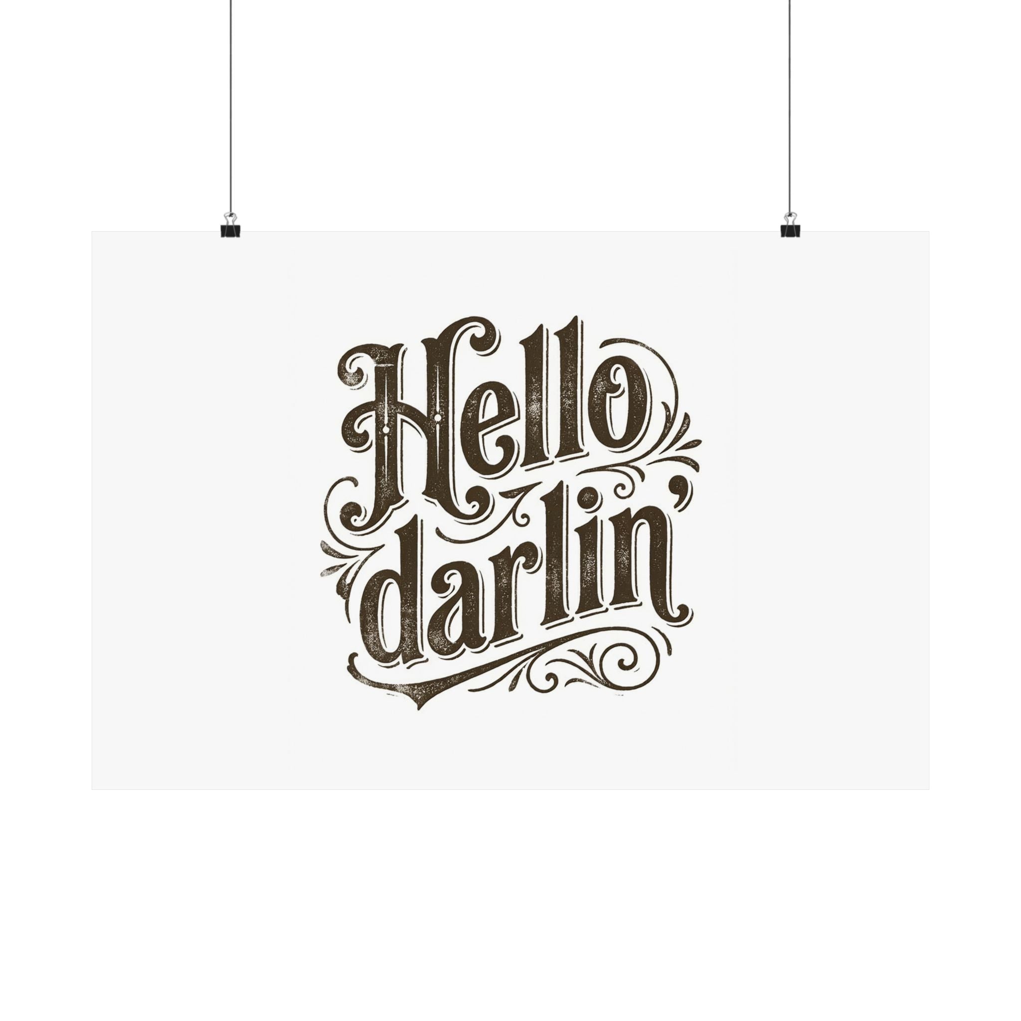 Hello Darlin' Poster